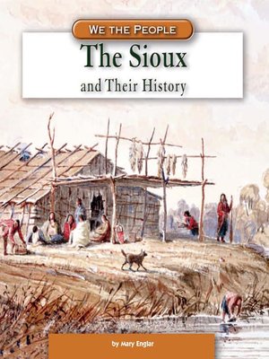 cover image of The Sioux and Their History